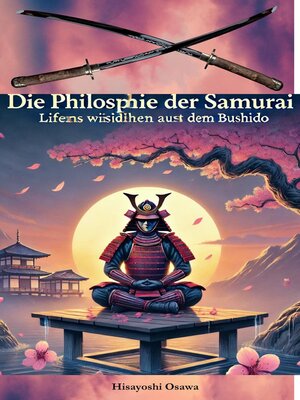 cover image of Die Philosophie der Samurai